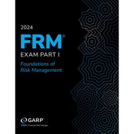2024 FRM Exam Part I - Foundations of Risk Management