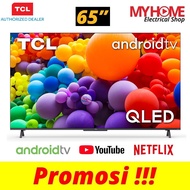 TCL 50C725 55C725 65C725 55"-65" QLED 4K C725 GOOGLE TV