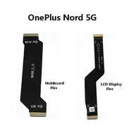 OnePlus Nord 5G ( AC2001, AC2003 ) LCD Display Main MotherBoard Flex Cable Ribbon One Plus 1+Nord 5G