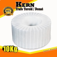 Kern Trafo Toroid | Kern Trafo Donat | Keren Trafo Toroid 10 KG (10000 Gram) dengan qualitas Super