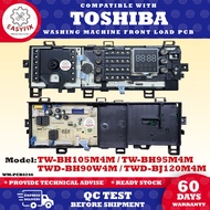 TW-BH105M4M / TW-BH95M4M / TWD-BH90W4M / TWD-BJ120M4M COMPATIBLE WITH TOSHIBA WASHING MACHINE FRONT 