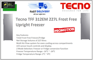 Tecno TFF 312EM 227L Frost Free Upright Freezer / FREE EXPRESS DELIVERY