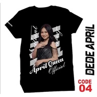 APRIL QUEEN OFFICIAL distro t-shirt Dede April da7 men's t-shirt Wanita