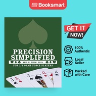 Precision Simplified: For 2/1 Game Force Players | Neil H. Timm, Ph. D. | Paperback | English Editio