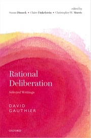 Rational Deliberation David Gauthier