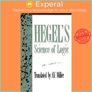 Hegel's Science of Logic by Georg Wilhelm Friedrich Hegel (UK edition, paperback)