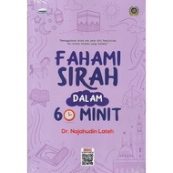 Fahami Sirah in 6 Minutes -Dr. Najahudin Leh