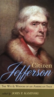 Citizen Jefferson John P. Kaminski