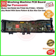 PANASONIC WASHING MACHINE PCB BOARD NA-F60A6 NA-F70A6 NA-F70G6 W024C7BU06 SPARE PART