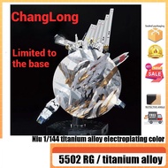 Changlong 5502 RG nu electroplated color changlong 5502 Base Limited RG Niu 1/144 Titanium Alloy Ele