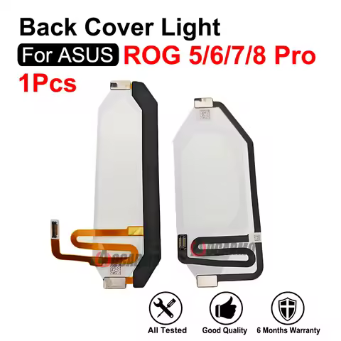For ASUS ROG Phone 5 6 7 8 8Pro ROG6 Rog7 I005DA ROG5 ZS673KS Rear Back Cove Light Lamp Repair Repla