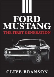 Ford Mustang ― The First Generation