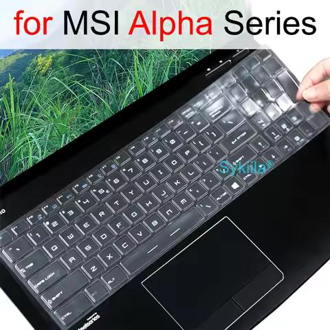 Keyboard Cover for MSI Alpha 15 Alpha 17 AMD Advantage Edition B5E A3D A4D B7E C7V 15.6 17.3 Silicon