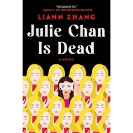 (PDF ONLINE) Julie Chan Is Dead: A Novel
