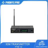Phenyx Pro เครื่องส่งสัญญาณ IEM ไร้สายสเตอริโอสำหรับ PTM-10 (500MHz/900MHz)