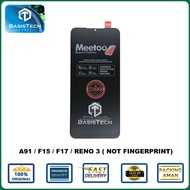 LCD OPPO A91 - F15 - F17 - RENO 3 NOT FINGERPIRNT - MEETOO ORIGINAL