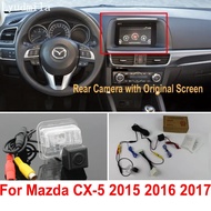 Car Rearview Camera Connect Original Screen FOR Mazda CX5 CX-5 CX 5 KE 2015 2016 2017 Reverse Camera