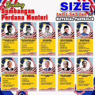 Poster Bunting Sumbangan Perdana Menteri Pelbagai Design & Saiz (1x2 Kaki / 1.5x3 Kaki / 2x4 Kaki)