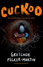 Cuckoo Gretchen Felker-Martin