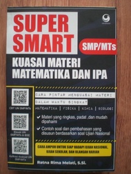 BUKU SUPER SMART KUASAI MATERI MATEMATIKA DAN IPA SMP MTS