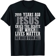 2000 Years Ago Jesus Ended The Debate - Christian Believe Unisex T-Shirt