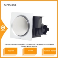 AireGard AS-6090-D1 / AS-6090-D2 Air Ventilation Exhaust Fan Silent Series (Silver) (Round) 80CFM 4"