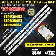 TOSHIBA 32 Inch TV Backlight 32PB200EJ 32PB201EJ 32PU200EJ
