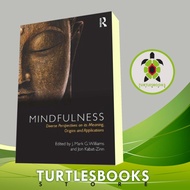 Mindfulness: Diverse Perspectives on it Meaning, Origins and Applica