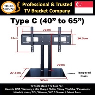 Tiger Mount Universal TV Table Stand/TV BASE/Tempered Glass Base/Wall Bracket/40 to 65 inch [Type C] Black