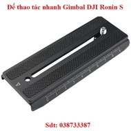 Plate DJI Ronin S - Gimbal DJI Ronin S Quick Operation Base