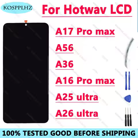 6.75 Inches Is Suitable for Hotwav A56 A36 A16 Pro Max A17 Pro Max A25 Ultra A26 Ultra LCD Display +