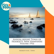 [100% Original Books] - Annual Report Town of Hooksett, New Hampshire by Hooksett (N H Town) (US edi