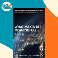 [100% Original Books] - What Makes Life Meaningful? - A Debate by Thaddeus Metz (UK edition, paperba