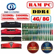 RAM PC DDR4 8G 4G BUS 3200MHz/ 2666MHz/ 2400MHz/ 2133MHz - USED.