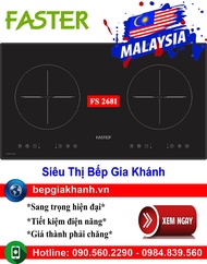 [HCM]Bếp từ đôi Faster FS 268I nhập khẩu Malaysia bếp từ bếp điện từ bếp từ đôi bếp điện từ đôi bếp 