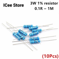 10Pcs 3W Metal Film Resistors 1% 10R 1K 10K 100K 1M 4.7K 5.1K