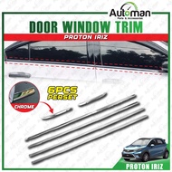 Window Trim Lining Proton Iriz VVT 2014 - 2026 Door Belt Moulding Panel Chrome Accessories