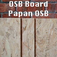 Papan OSB OSB Board Osb untuk projek DIY 1ft x 4ft x 15mm / 300mm x 1200mm x 15mm Ready Stock OSB bo