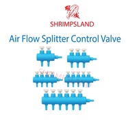 [SHRIMPSLAND] Aquarium Air Pump Air Flow Splitter Control Valve 2way 3way 4way 6way