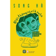 Book - Life Is Not A NOTE - Song Ha (TTR Books HCM)