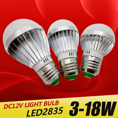 E27 E14 LED Bulb Lights DC 12V smd 2835chip lampada luz E27 lamp 3W 6W 9W 12W 15W 18W spot bulb Led 