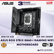 ASUS ROG STRIX B860-I GAMING WIFI ITX MOTHERBOARD (3 YEARS WARRANTY)