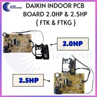 DAIKIN INDOOR PCB BOARD 2.0HP & 2.5HP { FTK & FTKG }