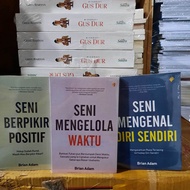 PAKET 3 BUKU SENI MENGENAL DIRI SENDIRI + SENI MENGELOLA WAKTU + SENI BERPIKIR POSITIF - BRIAN ADAM