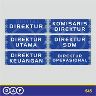 545 - DIRECTOR'S ROOM NAME STICKER - 30 x 10 CM - VYNIL - BEST