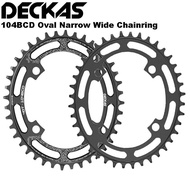 DECKAS 104BCD MTB Mountain Bicycle Oval Narrow Wide Chainring 40T/42T/44T/46T/48T/52T Chainwheel