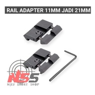 rail adapter 11mm jadi 21mm / rail converter / mounting rail / rail