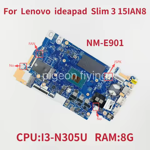NM-E901 Mainboard For IdeaPad Slim 3 15IAN8 Laptop Motherboard CPU:I3-N305 UMA 8G FRU:5B21J37888 5B2