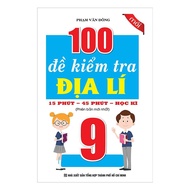 Book - 100 Geography Test Questions Grade 9 - 15 Minutes - 45 Minutes - Semester - Khang Viet Book