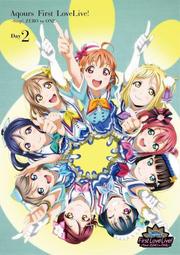 (代訂)4540774802272 Aqours First LoveLive! Day2 BD